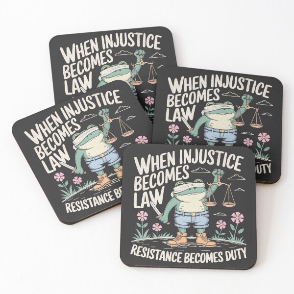 Item preview, Cuando la injusticia se convierte en ley, la resistencia se convierte en deber - Rana designed and sold by Beanster-nl.