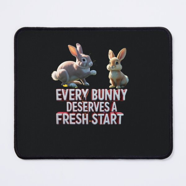 Item preview, EVERY BUNNY DESERVES A FRESH START – Motivational T-Shirt for Animal Lovers designed and sold by Mikel-empire.