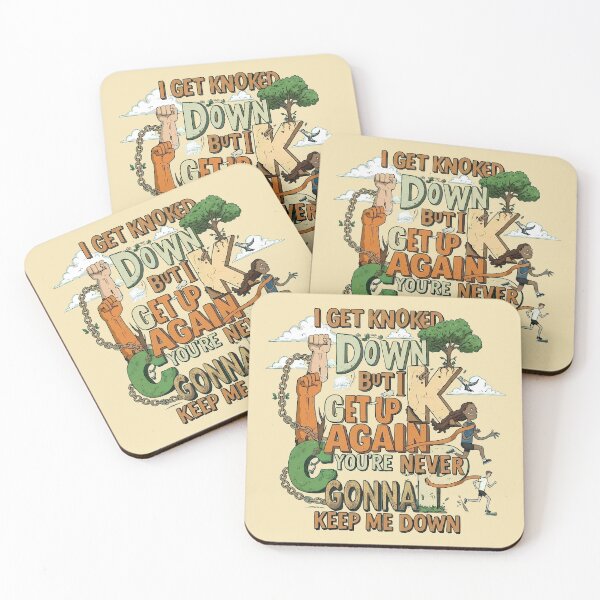 Item preview, I get knocked down, but I get up again, you're never gonna keep me down designed and sold by sing-it-out.