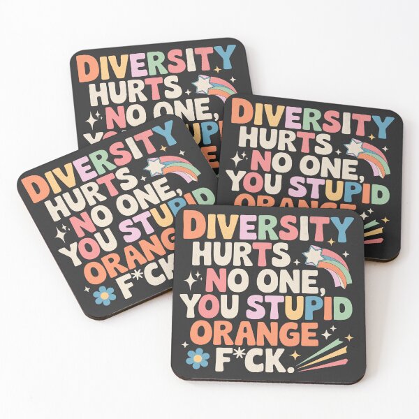 Item preview, Diversity Hurts No One Stupid Orange.. - Retro designed and sold by Beanster-nl.