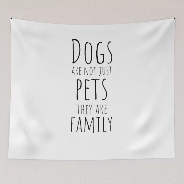 Item preview, Dogs are not just pets, they are family. designed and sold by Minimalist Quotes and Sayings.