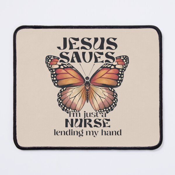 Item preview, Jesus Saves I'm Just a Nurse Lending My Hand designed and sold by stylesip.