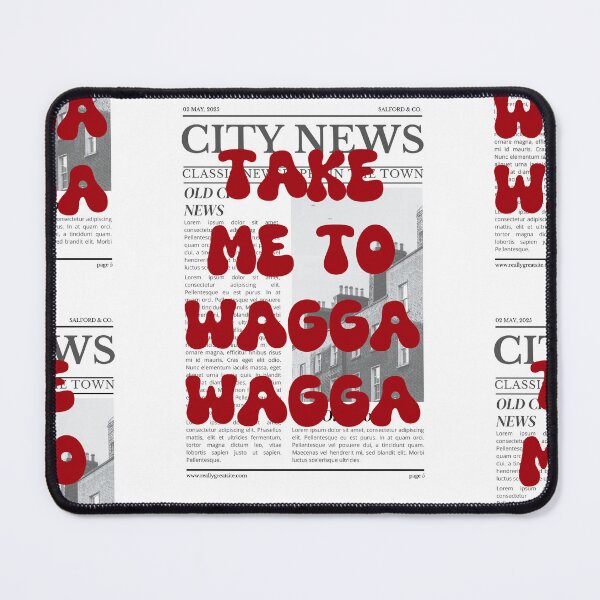 Item preview, Take Me to Wagga Wagga – The City of Good Sports designed and sold by RM-Journey.