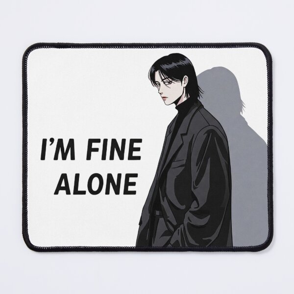 Item preview, I'm Fine Alone – Strong & Independent Design designed and sold by LaserKey.