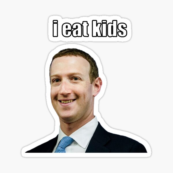 Item preview, Zuccman "I eat kids" designed and sold by furrybalsploppedmenacinglyonthetableinc.