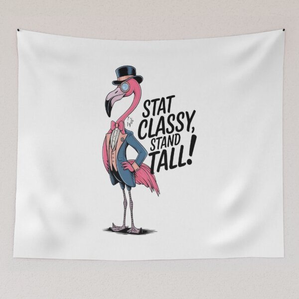 Item preview, Stay Classy, Stand Tall! - Funny Flamingo Dressed in Style designed and sold by Petpixy.