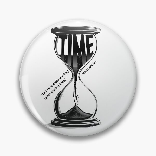 Item preview, John Lennon - Time you enjoy wasting, is not wasted time. designed and sold by nature. electrified..