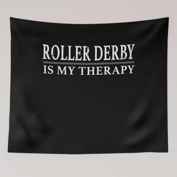 Item preview, Roller Derby Is My Therapy designed and sold by shoppzee.
