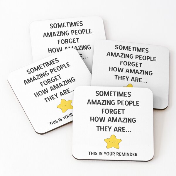 Item preview, SOMETIMES AMAZING PEOPLE FORGET HOW AMAZING THEY ARE... THIS IS YOUR REMINDER designed and sold by Alberto Dominguez.