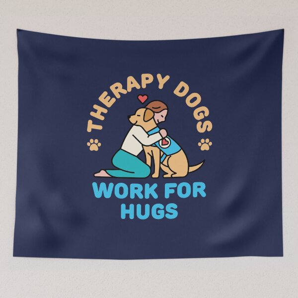 Item preview, Therapy Dogs Work for Hugs designed and sold by jaygo.