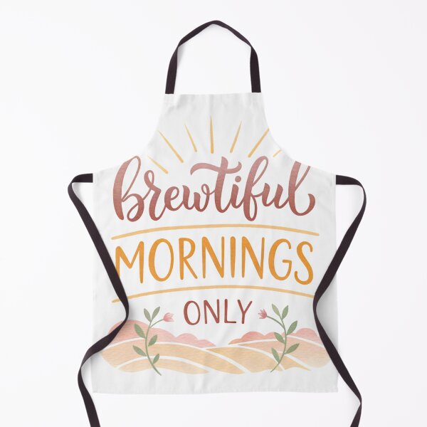 Item preview, beautiful mornings only designed and sold by Ismartista.