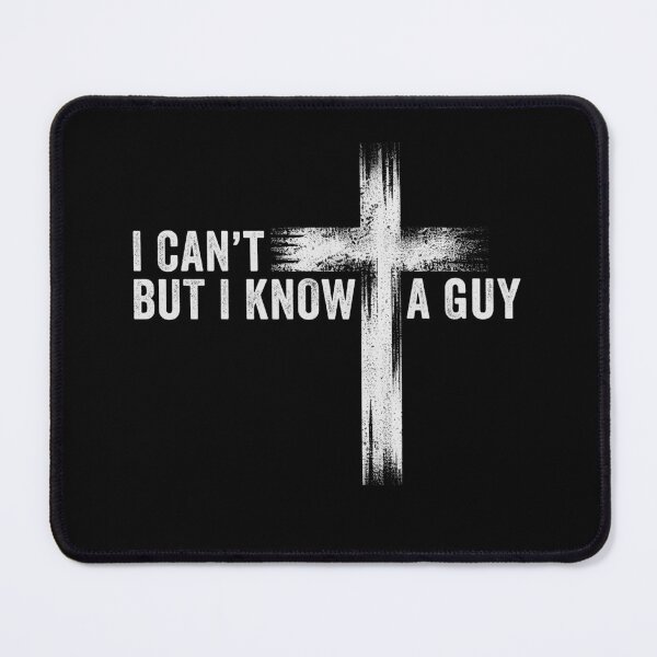 Item preview, I Can't But I Know A Guy Christian Jesus Cross Faith Easter designed and sold by DeeplyArt.
