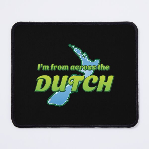Item preview, I'm from across the DUTCH (with New Zealand Map) designed and sold by jazzydevil.