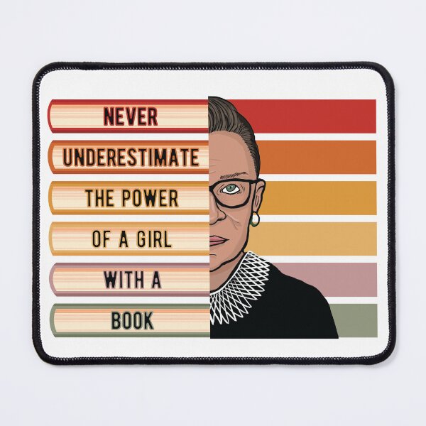 Item preview, Feminist Ruth Bader Ginsburg RBG Quote designed and sold by Curious Frog.