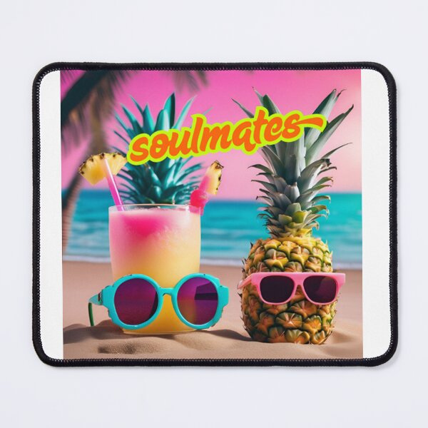 Item preview, My piñacolada and me!!, my soulmate designed and sold by Xymera.