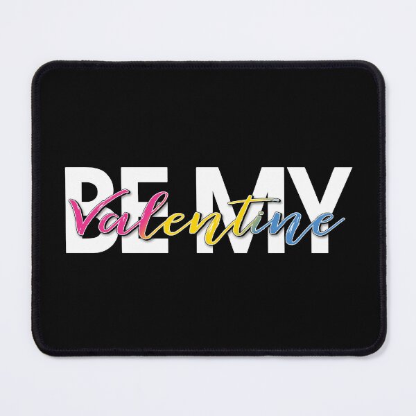 Item preview, Be My Valentine Pansexual Pride Holiday Typography Design designed and sold by LiveLoudGraphic.