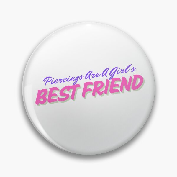 Item preview, Piercings Are A Girl's Best Friend designed and sold by Starli97.