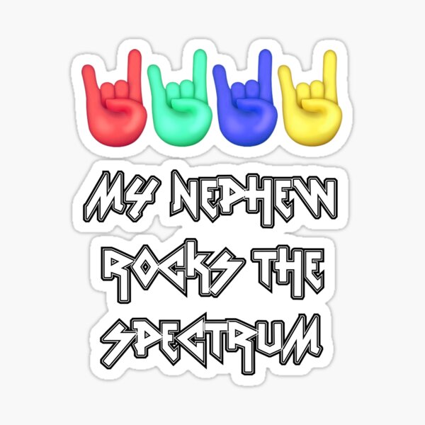 Item preview, MY NEPHEW ROCKS THE SPECTRUM designed and sold by GENX-AUTISM-DAD.