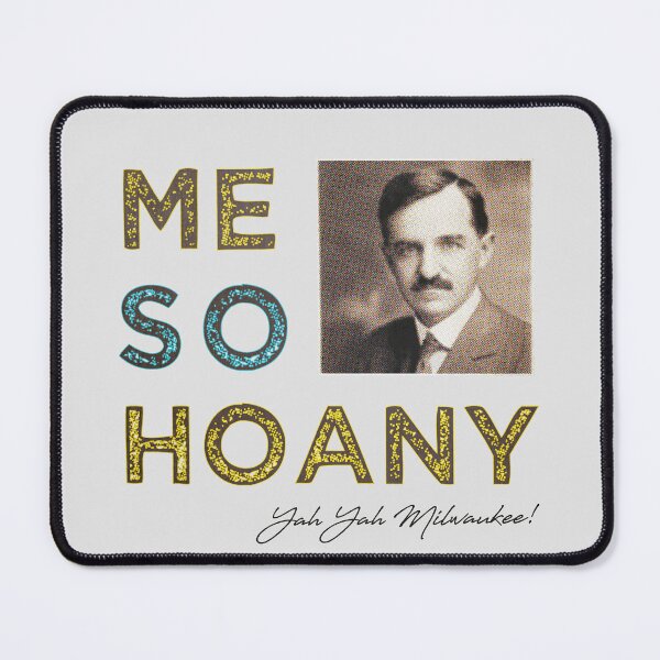 Item preview, Milwaukee Hoan Bridge • Me So Hoany designed and sold by MKE Rhine Maiden • Grumble Services, LLC..