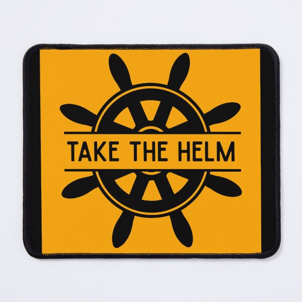 Item preview, TAKE THE HELM designed and sold by FlipStitch Tees.