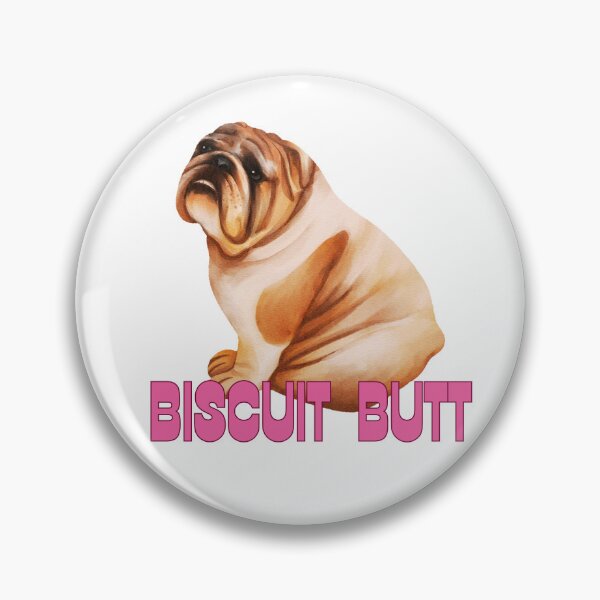Item preview, Biscuit Butt (Bulldog) designed and sold by extrememaggie.