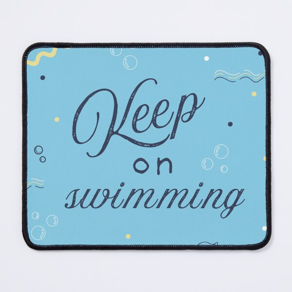 Item preview, Keep on Swimming designed and sold by Stellar Creations.