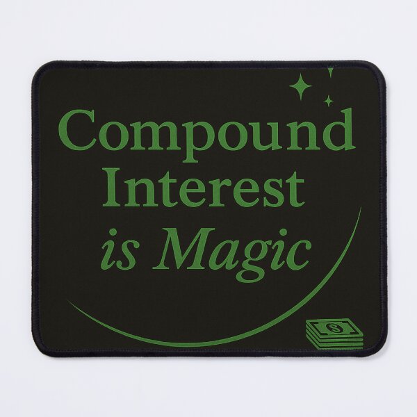 Item preview, Compound Interest Is Magic – Green & Black designed and sold by ArtInPlace.