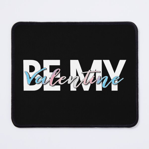 Item preview, Be My Valentine Transgender Pride Holiday Typography Design designed and sold by LiveLoudGraphic.