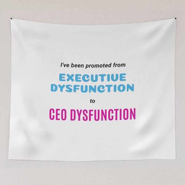 Item preview, Promoted from Executive Dysfunction designed and sold by aurora-borealis.