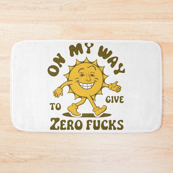 Item preview, On My Way To Give Zero Fucks designed and sold by PlanetMarker.