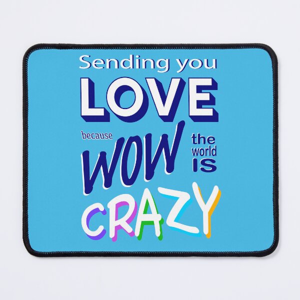 Item preview, The World is Crazy designed and sold by FunandWhimsy.