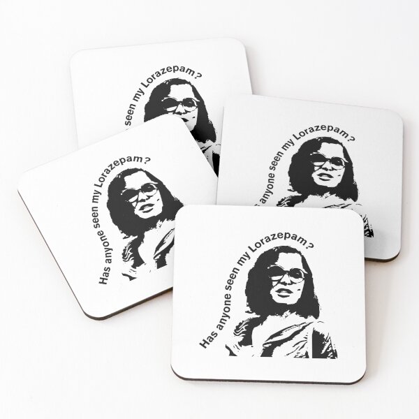 Item preview, Has anyone seen my Lorazepam? designed and sold by NickiPost.