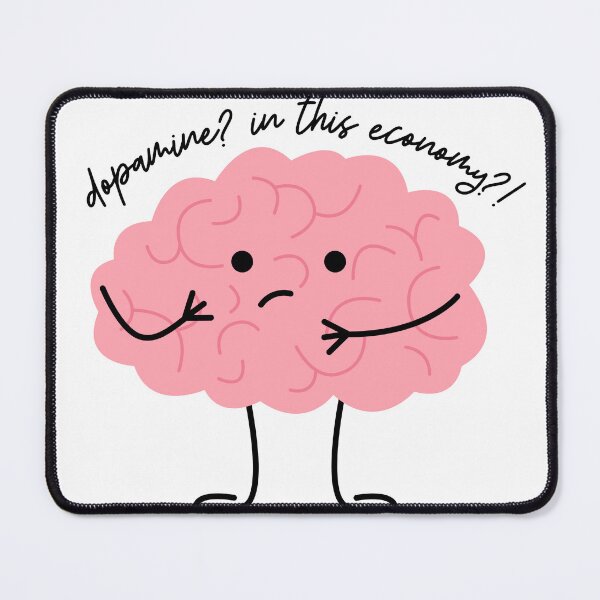 Item preview, dopamine? in this economy?! designed and sold by Alberto Dominguez.