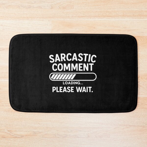 Item preview, Sarcastic Comment Loading – Funny Introvert Humor designed and sold by chantastical.