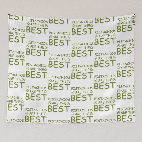 Item preview, Pistachios Are The Best designed and sold by NearlyEverythin'.