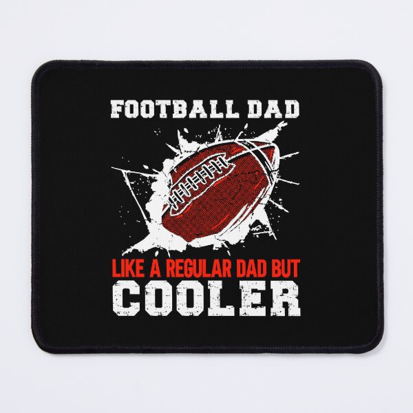 Item preview, Football Dad designed and sold by GabrieSketcham.
