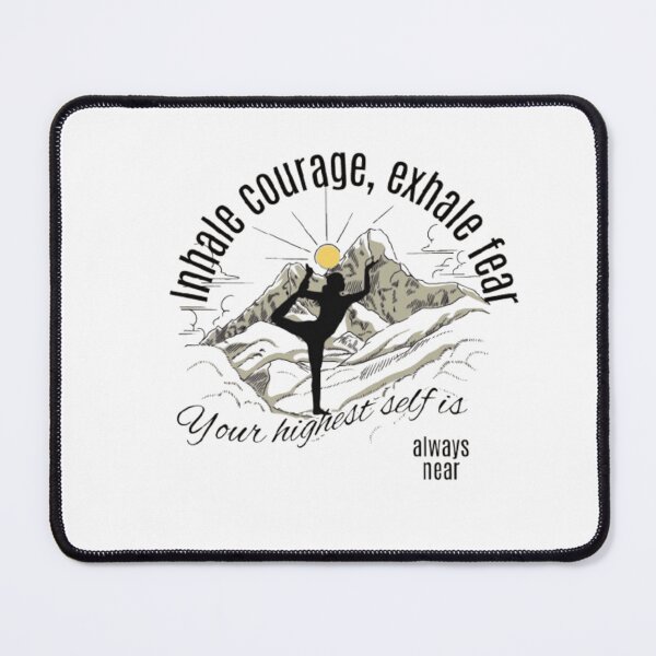 Item preview, Mindful Breathing – Inhale Courage, Exhale Fear Quote designed and sold by Ramanujan MN.