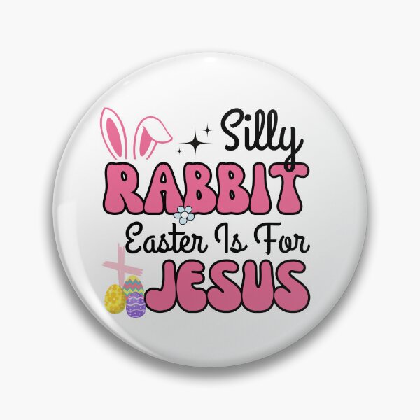 Item preview,  Silly Rabbit Easter Is For Jesus - Cute Bunny Christian Faith designed and sold by ZACK ART.