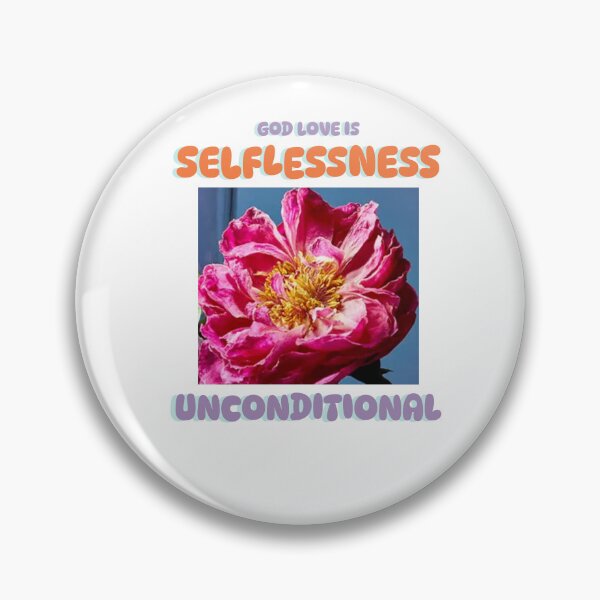 Item preview, GOD LOVE IS SELFLESSNESS UNCONDITIONAL FLOWER  designed and sold by Shelbineshop.