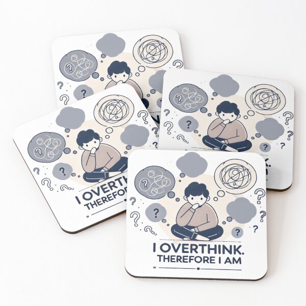Item preview, I Overthink, Therefore I Am – Deep Thinker Design designed and sold by LaserKey.