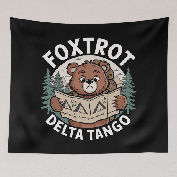 Item preview, Foxtrots Deltas Tangos Funny Bear designed and sold by Dreamy-Scenes.