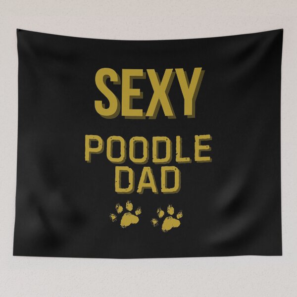 Item preview, Sexy Poodle Dad – Bold Gold Textured Paw Print Design designed and sold by Fredster1966.