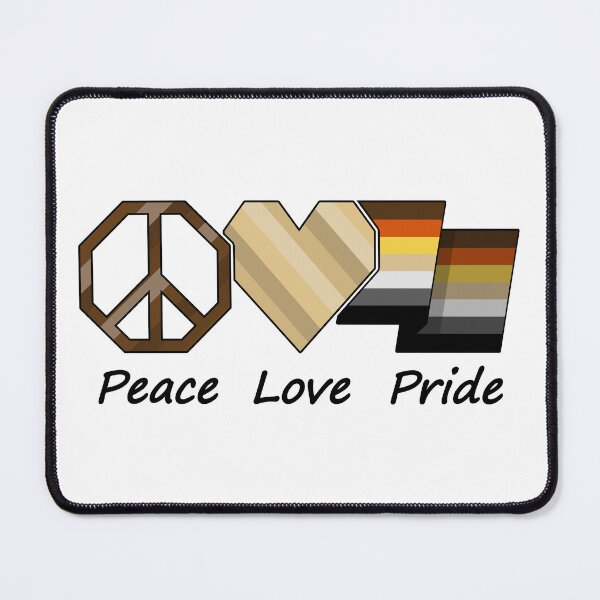 Item preview, Peace, Love, and Pride design in Gay Bear pride flag colors designed and sold by LiveLoudGraphic.