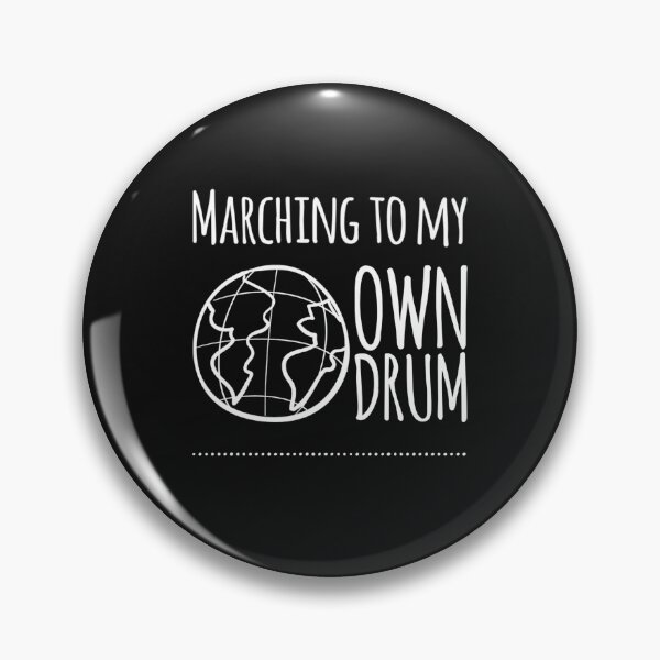 Item preview, Marching to My Own Drum — My Path, My Rhythm designed and sold by ipot.