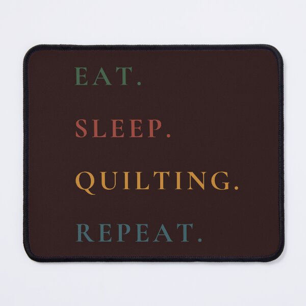 Item preview, Eat Sleep Quilting Repeat - Retro Quilting Quote - Quilting Lover designed and sold by Wiss2Arts.
