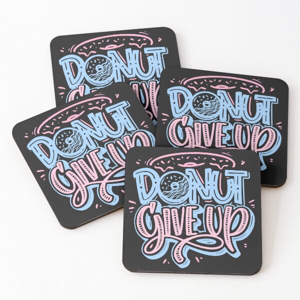 Item preview, Donut Give up! designed and sold by Lukars77.