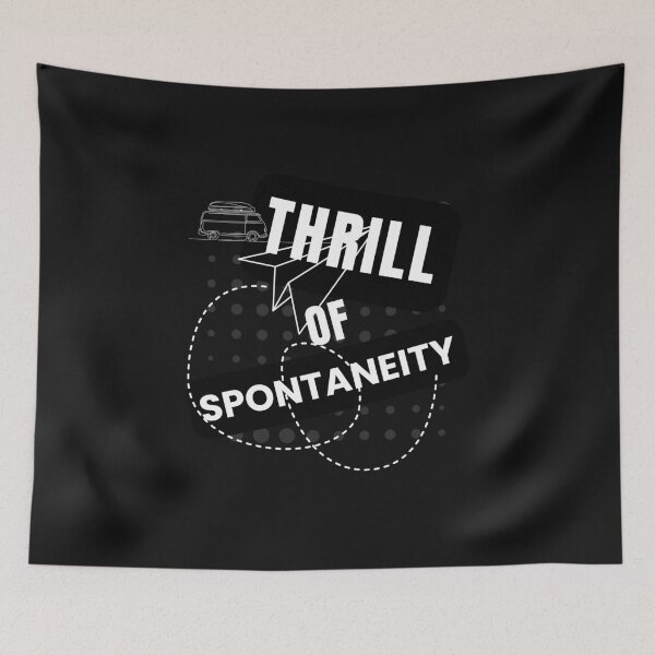 Item preview, Thrill of Spontaneity — Embrace the Unexpected designed and sold by ipot.