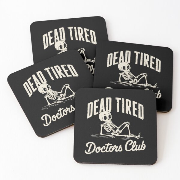 Item preview, Dead Tired Doctors Club Funny Skeleton designed and sold by catthemedic.