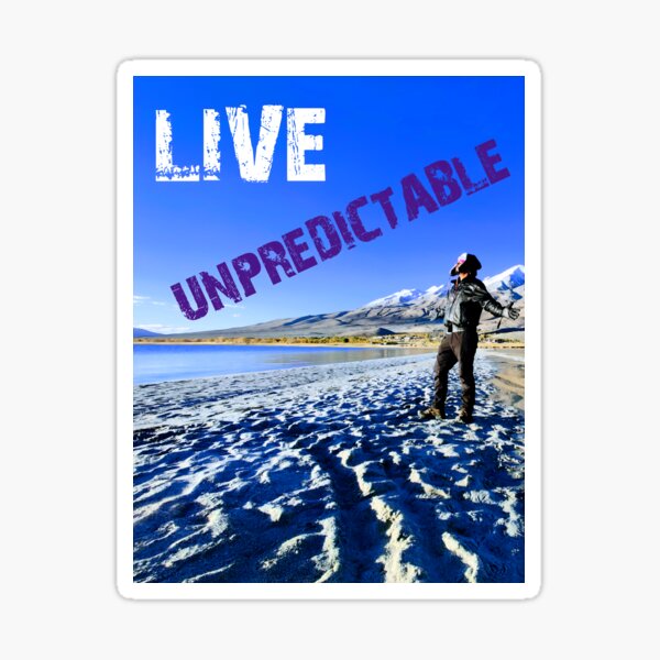 Item preview, LIVE UNPREDICTABLE designed and sold by SHAILPOINT.