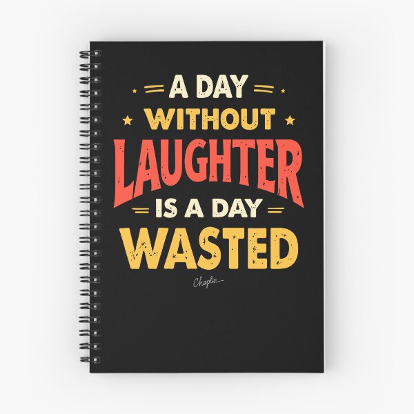 Item preview, Day Without Laughter Is A Day Wasted. designed and sold by Adelberton.